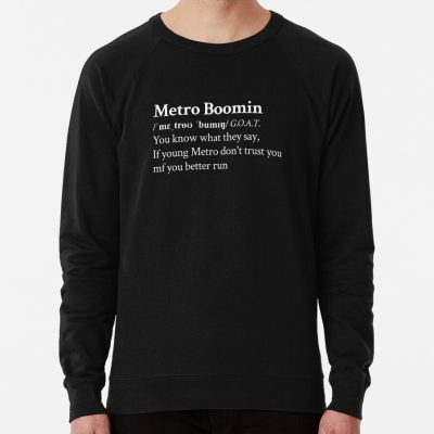 If Young Metro Don'T Trust You Metro Boomin Black Sweatshirt Official Metro Boomin Merch