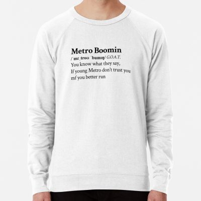 If Young Metro Don'T Trust You Metro Boomin Sweatshirt Official Metro Boomin Merch